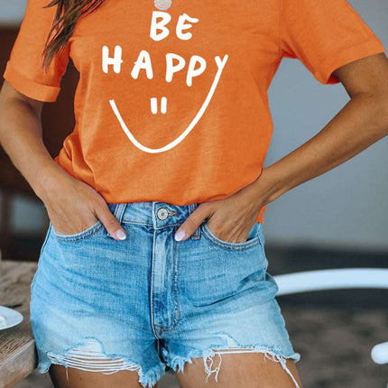Be Happy Graphic Print Short Sleeve T Shirt